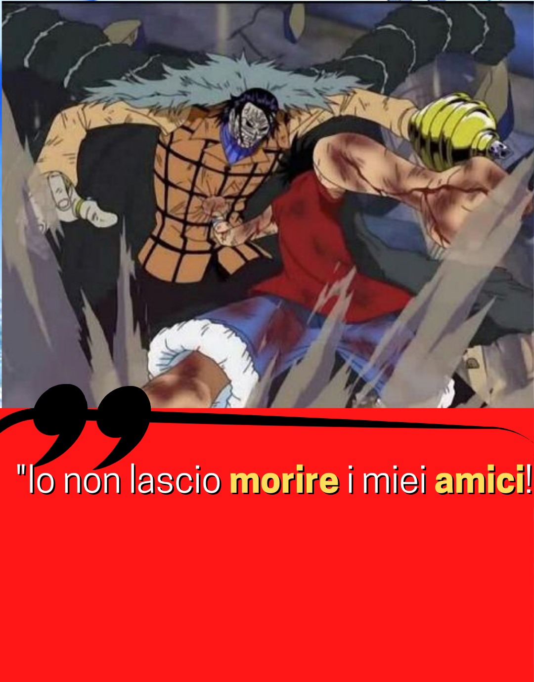 Citazioni di Monkey D. Luffy