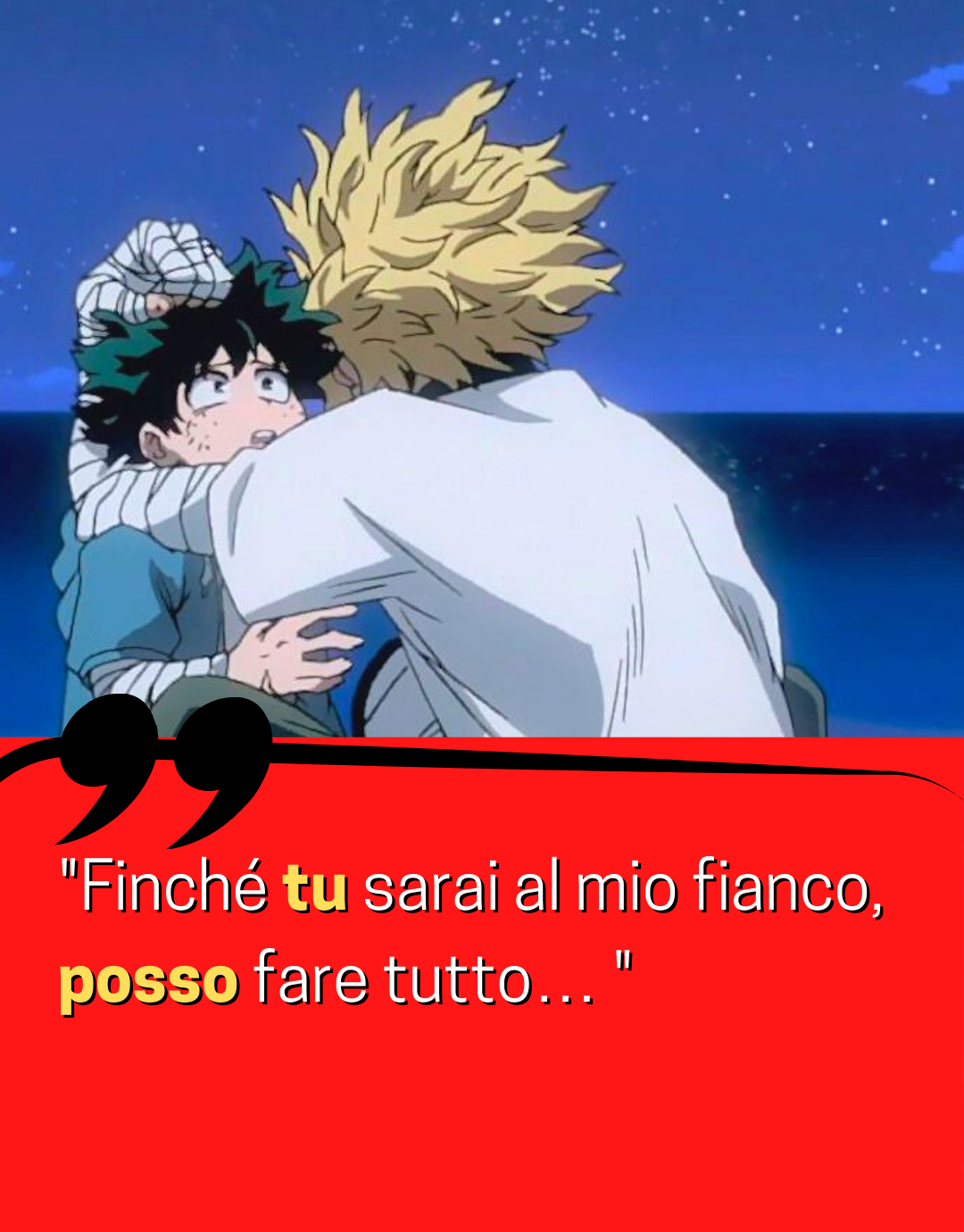 citazioni-Izuku-Midoriya-Finche-tu-sarai-al-mio-fianco-posso-fare-tutto