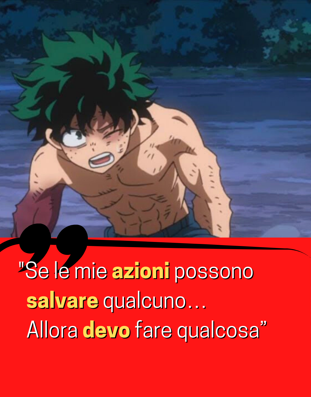 citazioni-Izuku-Midoriya-Se-le-mie-azioni-possono-salvare-qualcuno…-Allora-devo-fare-qualcosa