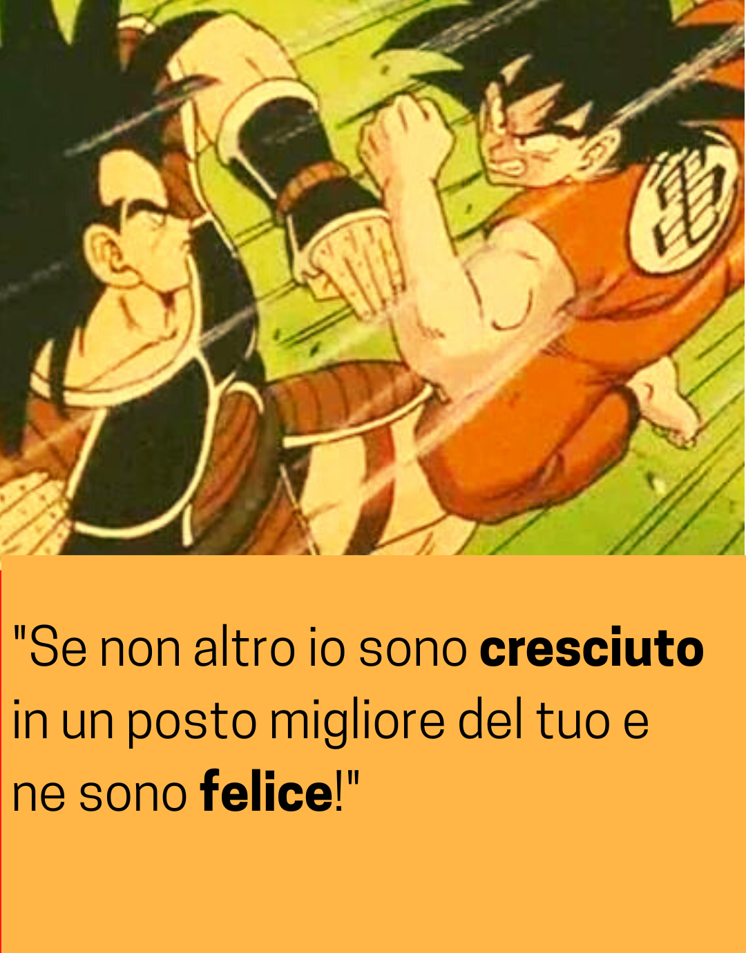 Citazioni Goku 10 frasi passate alla storia