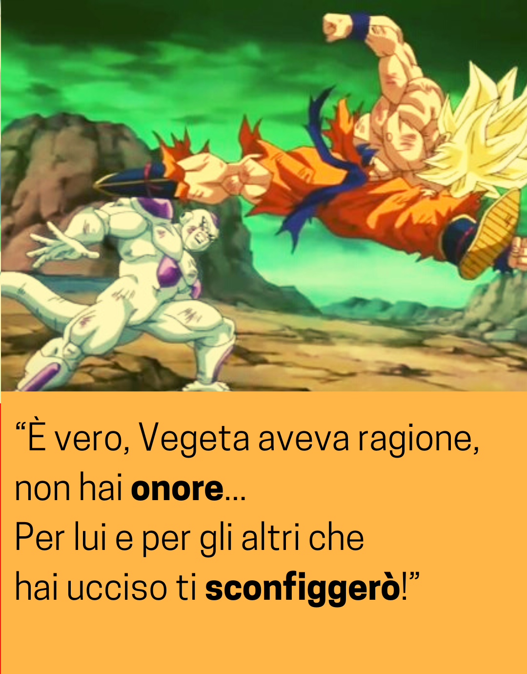 Citazioni Goku 10 frasi passate alla storia