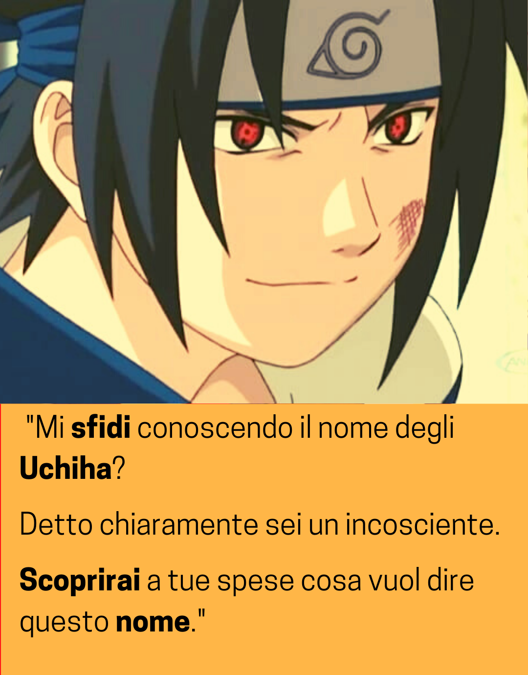 Citazioni Sasuke Uchiha