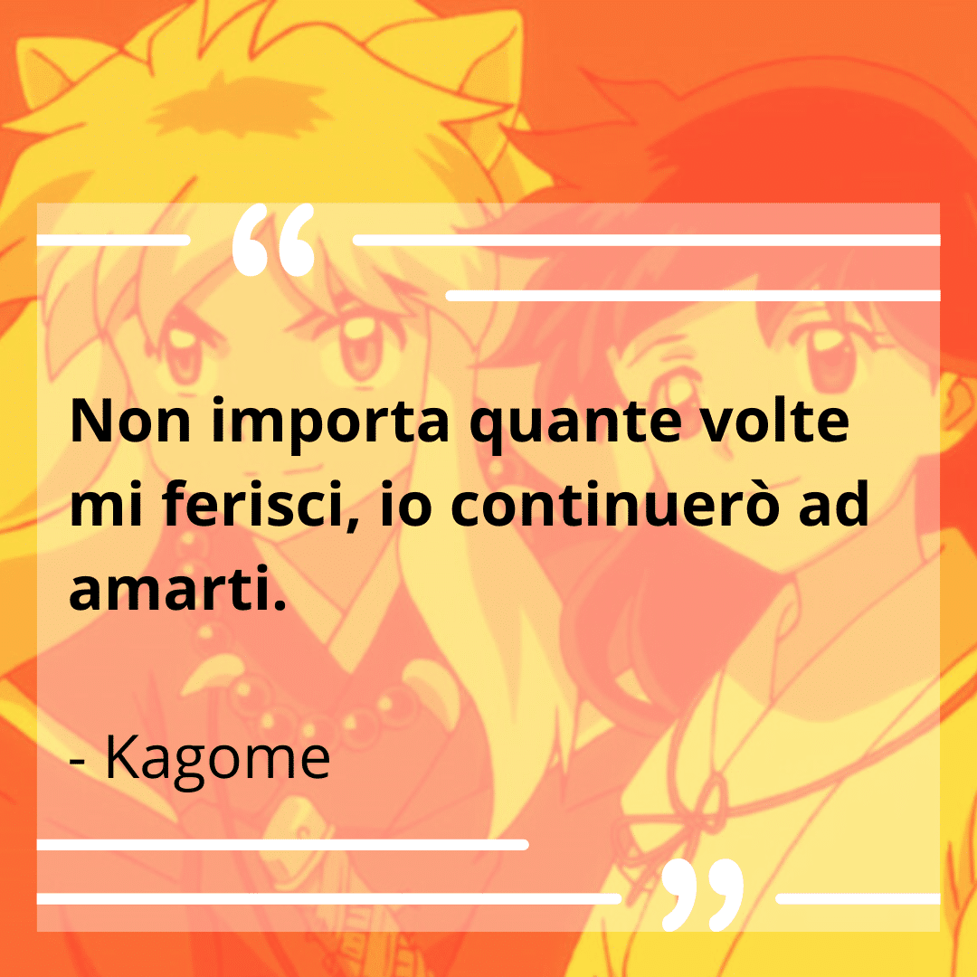 Citazioni Inuyasha